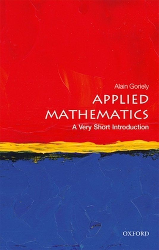 Applied Oxford University Press Applied Mathematics: A Very Short Introduction Paperback