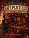 Safe Place Kids Paperback