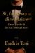 Sì, Libri GmbH Sì, fa presto a dire Maître.: L'arte sottile di far star bene gli altri.