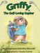 Griffy, Libri GmbH Griffy, the Golf-Loving Gopher