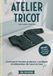 Les ateliers tricot de Mandy: Tricot top-down pour débutantes: pulls et cardigans en raglan, yoke et méthode hybride