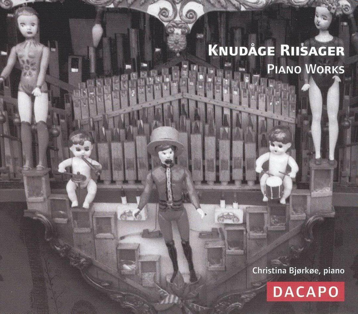 OUTHERE Riisager KnudÃ€ge: Piano Works - Muziek - 0636943600429