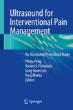 Ultrasound Springer Nature Ultrasound for Interventional Pain Management