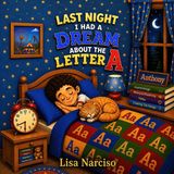 Last Libri GmbH Last Night I Had A Dream About the Letter A Paperback