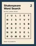 Extra Large Print Shakespeare Word Search: Word Search Books for Seniors with Dementia: 50 Easy Puzzles, One Per Page, Five Words Per Puzzle and Famous Quotations in Large Print for Memory Care