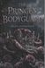 THE Independently Published The Prince's Bodyguard Paperback