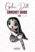 Gothic Doll: Crochet Guide With Video