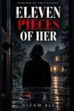 ELEVEN PIECES OF HER Paperback
