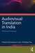 Audiovisual Translation in India: Trends and Practices - Paperback - 20 August 2024