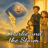 Charlie and the Storm