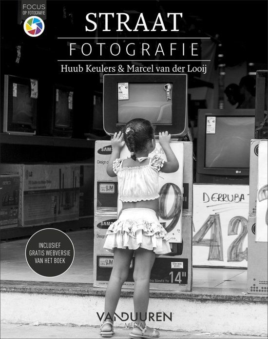 Focus op fotografie - Straatfotografie | Huub Keulers | Paperback