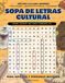 Sopa de Letras Cultural 2026 e español. Letra grande, 80 sopas educativas con cápsulas informativas. Para Adultos, La Abuela, Adolescentes, y Todos: ... | Datos Fascinantes, Historia y Ciencia