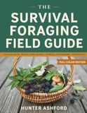 The Survival Foraging Field Guide