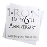 white cotton cards Iron Happy 6th Love On A Special Day, handgemaakte verjaardagskaart (Code AW6)