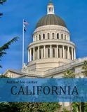 California: A Collection of 40 Scenic Photographs Showcasing the Beauty of California