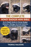 THE COMPLETE HONEY BADGER MINI BIBLE