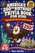 America's 250th Birthday Trivia Book for Kids