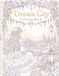 Dream City Coloring Book: A Magical Journey Through a World of Dreams