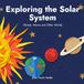 Exploring the Solar System: Planets, Moons and Other Worlds