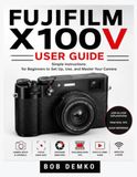 Fujifilm X100V User Guide