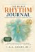 The 90-Day Rhythm Journal