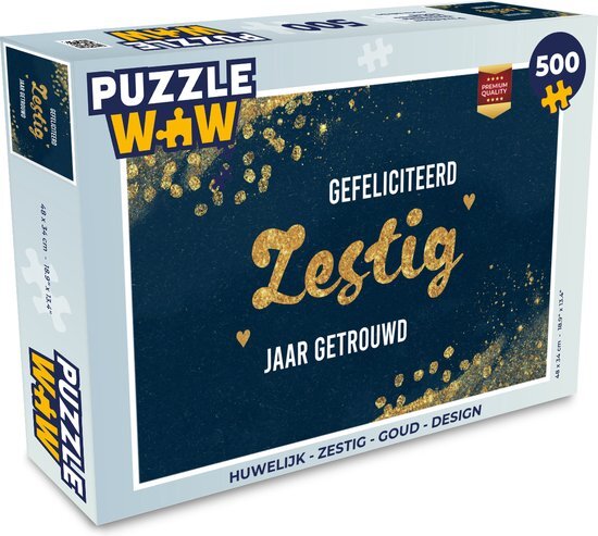 MuchoWow Puzzel Spreuken - Gefeliciteerd zestig jaar getrouwd - Goud - Quotes - Jubileum - Legpuzzel - Puzzel 500 stukjes - Sinterklaas cadeautjes - Sinterklaas voor grote kinderen