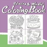 Relaxing & Mindful Coloring Book