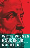 Walburg Pers B.V., Uitgeverij Walburg Pers Witte wijnen houden je nuchter