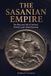The Absorbing History Iranian History-The Sasanian Empire