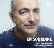 Outhere Alpha Classics Laurent Naouri, Frédéric Loiseau - En Sourdine (CD)