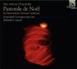 PIAS Nederland Voxlucida Ensemble Correspondances, Sébastien Daucé - Charpentier: Pastorale de Noël - In Nativitatem Domini Canticum (CD)