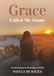 Grace Called Me Home: A Luxury Guided Journal for Returning to Yourself
