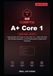 CompTIA A+ Core 1 Study Guide 2026