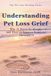 Understanding Bedrock Heritage Publishing The Pet Loss Healing- Understanding Pet Loss Grief