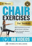 10-Minute Chair Exercises for Seniors