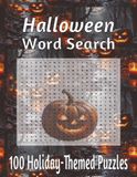 Halloween Word Search: 100 Holiday-Themed Puzzles | Medium Difficulty | Large 8.5 x 11