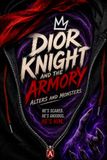 Dior Knight and the Armory: Alters and Monsters