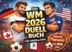 Das Fußball WM 2026 Duell-Buch