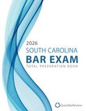 2026 South Carolina Bar Exam Total Preparation Book