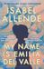 My Bloomsbury Publishing Plc My Name is Emilia del Valle Paperback
