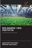 Bio-Nawóz OmniScriptum SRL Bio-Nawóz I Bio-Pestycyd