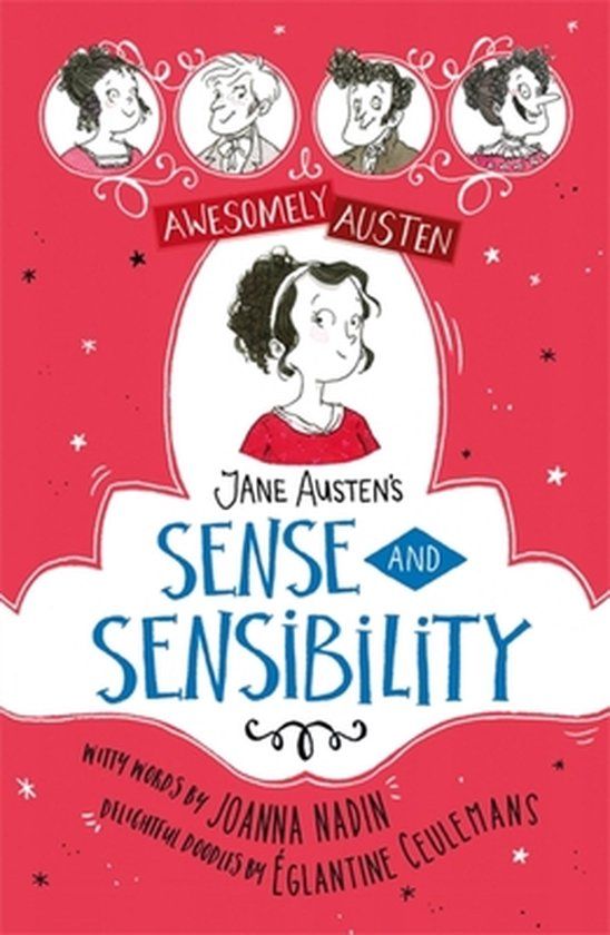 Awesomely Austen - Illustrated and Retold: Jane Austen's Sense and Sensibility - Paperback