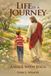 LIFE IS A JOURNEY