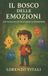 Il Bol Il Bosco delle Emozioni