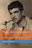 Figlio del Campidano: Poesie di un uomo tra guerra, fede e amore