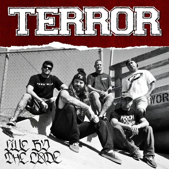 Live Terror Live By The Code