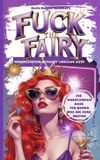 F*ck The Badass Beth Survival F*ck The Fairy Paperback