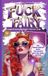 F*ck The Badass Beth Survival F*ck The Fairy Paperback