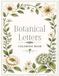 Botanical Letters Coloring Book