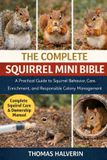 The Complete Squirrel Mini Bible